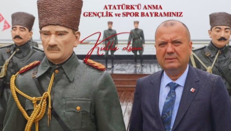 AYGUN: “ATATÜRK’Ü ANMA, GENÇLİK VE SPOR BAYRAMI KUTLU OLSUN”
