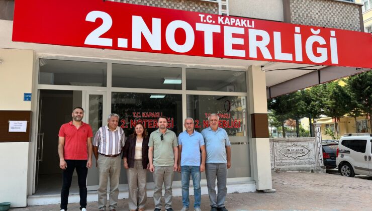 TEKİN: “KAPAKLI’YA 2. NOTERLİK HAYIRLI OLSUN!”