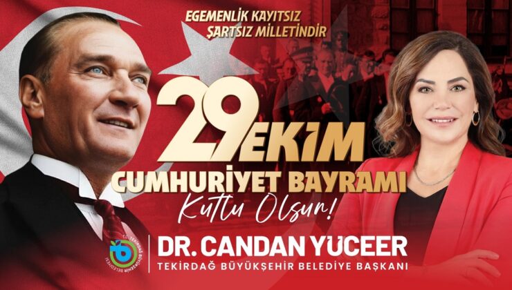 YÜCEER’DEN 29 EKİM CUMHURİYET BAYRAMI MESAJI