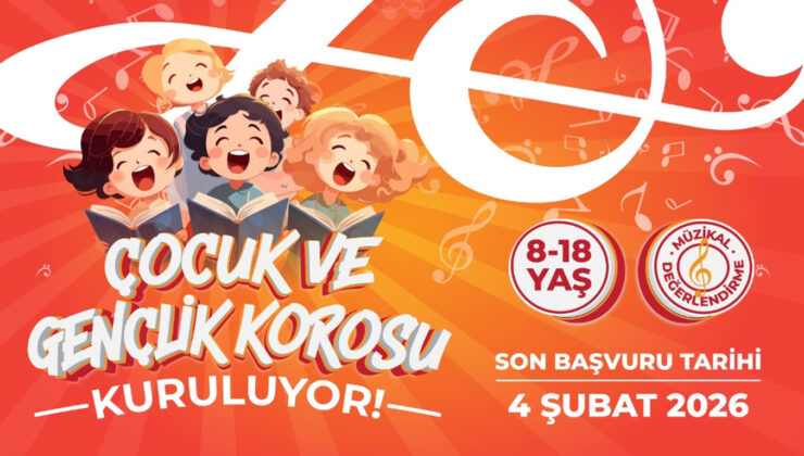 BÜYÜKŞEHİR ÇOCUK VE GENÇLİK KOROSU KURULUYOR