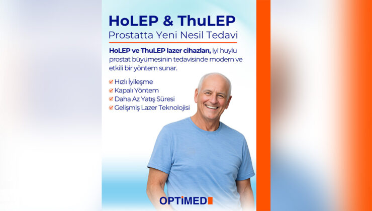 PROSTAT TEDAVİSİNDE İLERİ LAZER TEKNOLOJİSİ