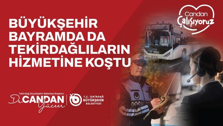 BÜYÜKŞEHİR BAYRAMDA DA ÇALIŞTI