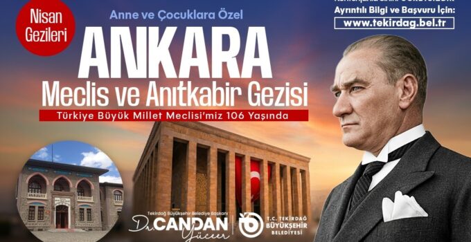 BÜYÜKŞEHİR’DEN ANNE VE ÇOCUKLARA ÖZEL ANKARA GEZİSİ