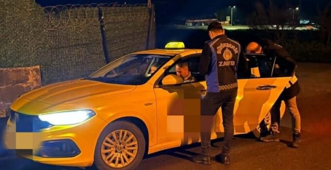 POLİS VE ZABITADAN TAKSİLERE ORTAK DENETİM