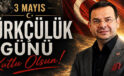SÖYLEMEZOĞLU’NDAN 3 MAYIS MESAJI