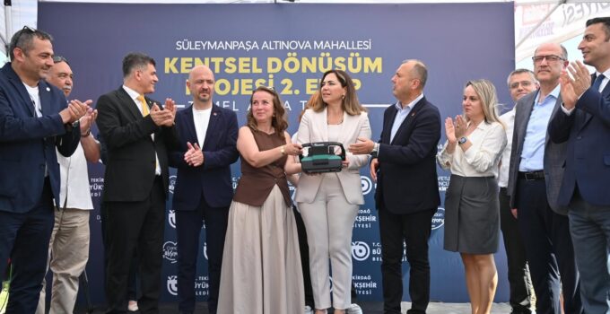 TEKİRDAĞ’DA KENTSEL DÖNÜŞÜMÜN İLK ADIMI ATILDI