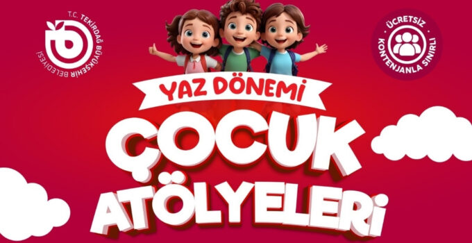 ÇERKEZKÖY’DE MİNİKLER İÇİN EĞİTİCİ YAZ MARATONU