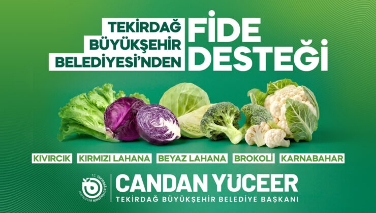 YEREL ÜRETİCİYE FİDE DESTEĞİYLE NEFES