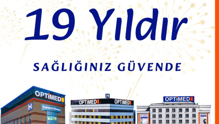 OPTİMED 19 YAŞINDA