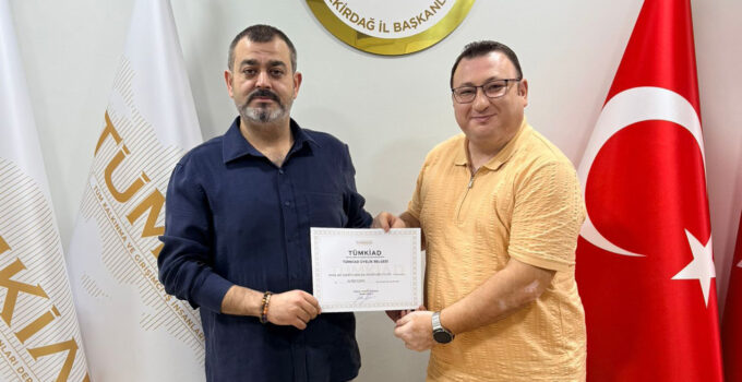 TÜMKİAD TEKİRDAĞ YÖNETİMİNE YENİ İSİM