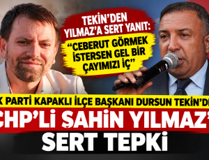 “CEBERUT GÖRMEK İSTERSEN GEL BİR ÇAYIMIZI İÇ”