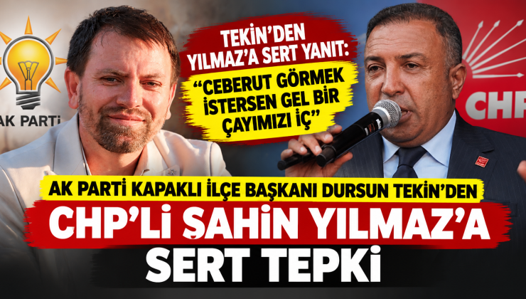 “CEBERUT GÖRMEK İSTERSEN GEL BİR ÇAYIMIZI İÇ”