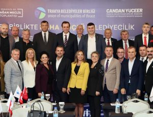 BAŞKAN YÜCEER: “TRAKYA’NIN VE BALKANLAR’IN GELECEĞİNİ BİRLİKTE KURALIM”