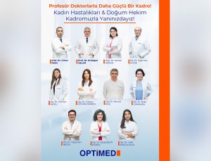 OPTİMED, HEKİM KADROSUNU GÜÇLENDİRİYOR